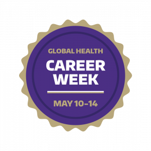 Graphic with words: Global Health Career Week May 10-14