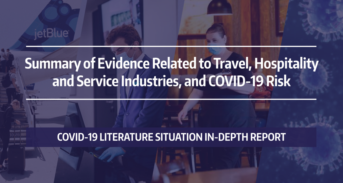 Graphic with the words: "Summary of Evidence Related to Travel, Hospitality and Service Industries, and COVID-19 Risk"